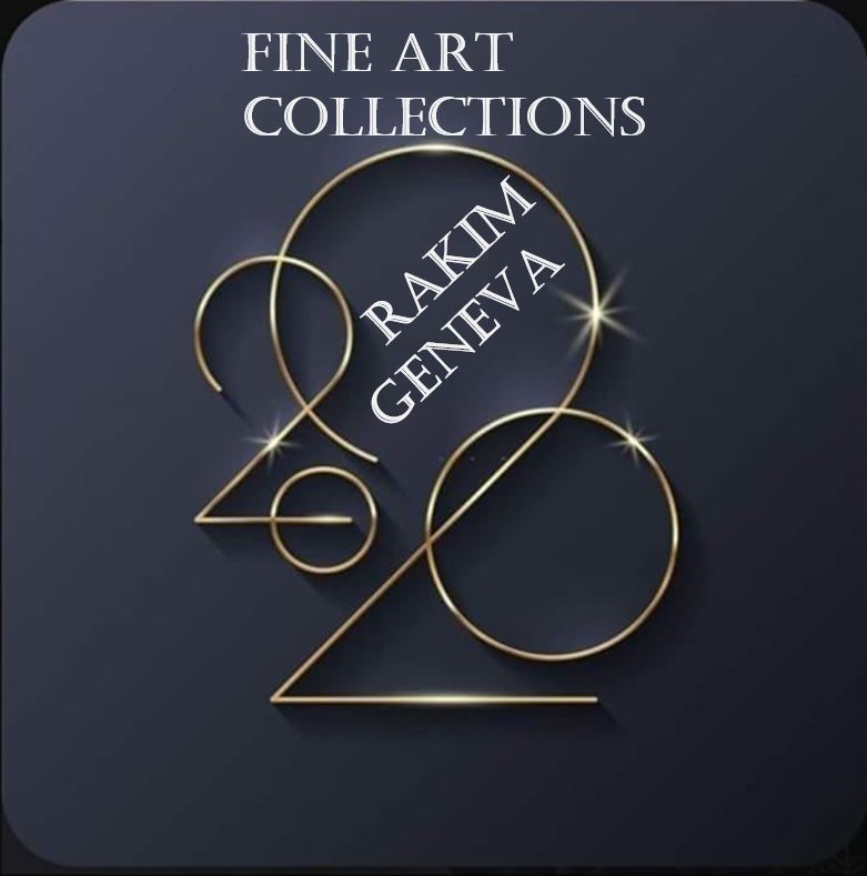 FINE ART COLLECTION RAKIM GENEVA 2020